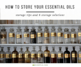 6 Ways to Store Your Essential Oils